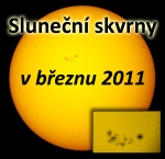 Velké sluneční skvrny v březnu 2011