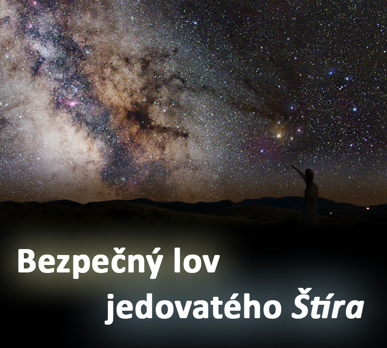 Bezpečný lov jedovatého Štíra