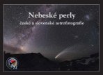 Z knihy Nebeské perly české a slovenské astrofotografie. Autor: ČAM.