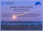 Pozor, padající kamení! Autor: Hvězdárna Třebíč