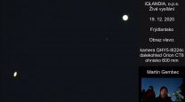 Záběr z živého streamu konjunkce Jupiteru a Saturnu na Frýdlantsku 19. 12. 2020 Autor: Martin Gembec