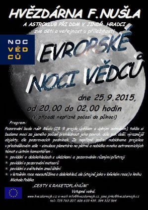 Program Noci vědců na Hvězdárně v Jindřichově Hradci. Autor: Hvězdárna Jindřichův Hradec.