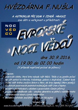 Noc vědců 2016 na Hvězdárně Františka Nušla v Jindřichově Hradci. Autor: Hvězdárna F. Nušla.