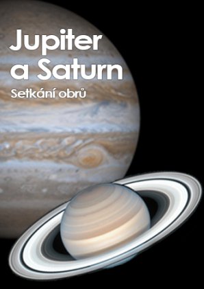 Jupiter a Saturn Autor: Petr Sobotka/ NASA