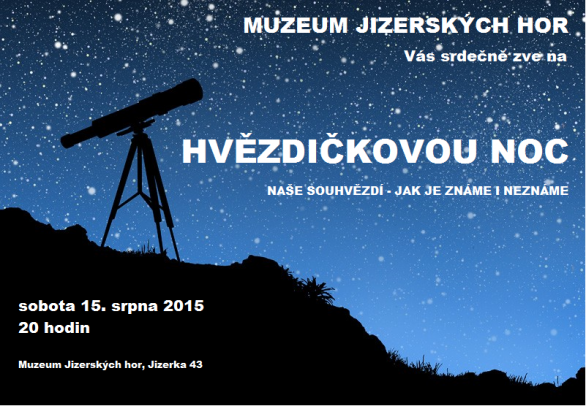 Hvězdičková noc na Jizerce 15. srpna 2015. Autor: Muzeum Jizerských hor.