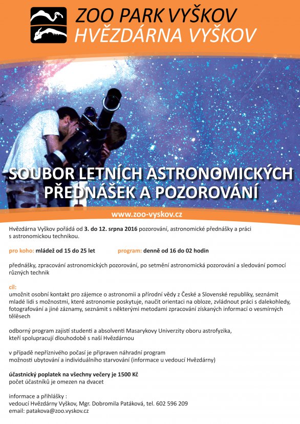 Astronomické soustředění ve Vyškově 3. - 12. srpna 2016. Autor: Hvězdárna Vyškov.