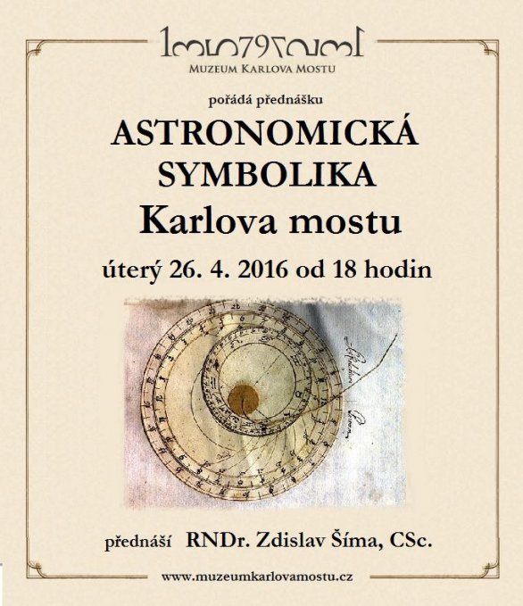 Přednáška: Astronomická symbolika Karlova mostu. Autor: Muzeum Karlova mostu.