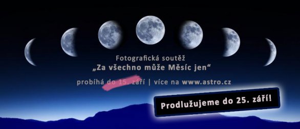 Banner - soutěž za všechno může Měsíc jen... byla prodloužena! Autor: Obec Mokré.