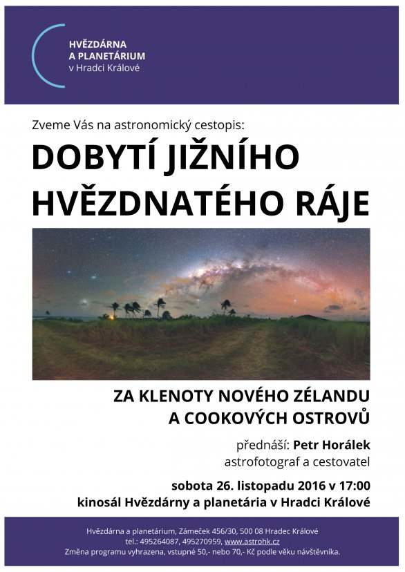 Přednáška Dobytí jižního hvězdnatého ráje Petra Horálka na královéhradecké hvězdárně v sobortu 26. listopadu 2016. Autor: Hvězdárna a planetárium HK.