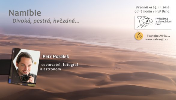 Přednáška Namibie: Divoká, pestrá, hvězdná... Autor: HaP Brno.