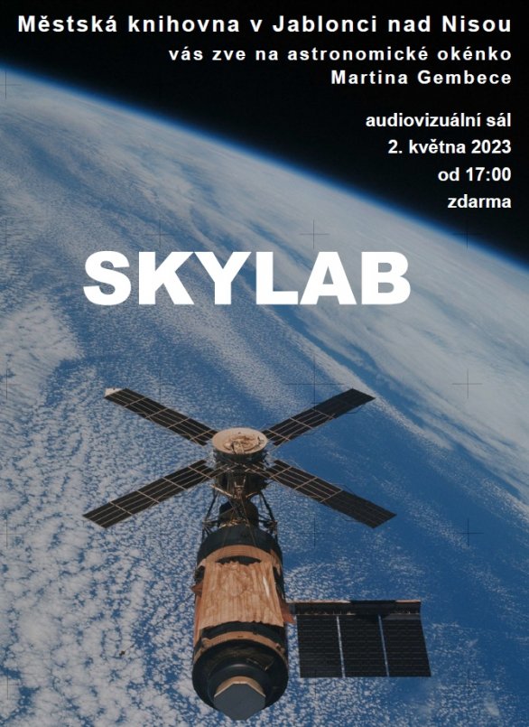Skylab - přednáška z cyklu Astronomické okénko Martina Gembece