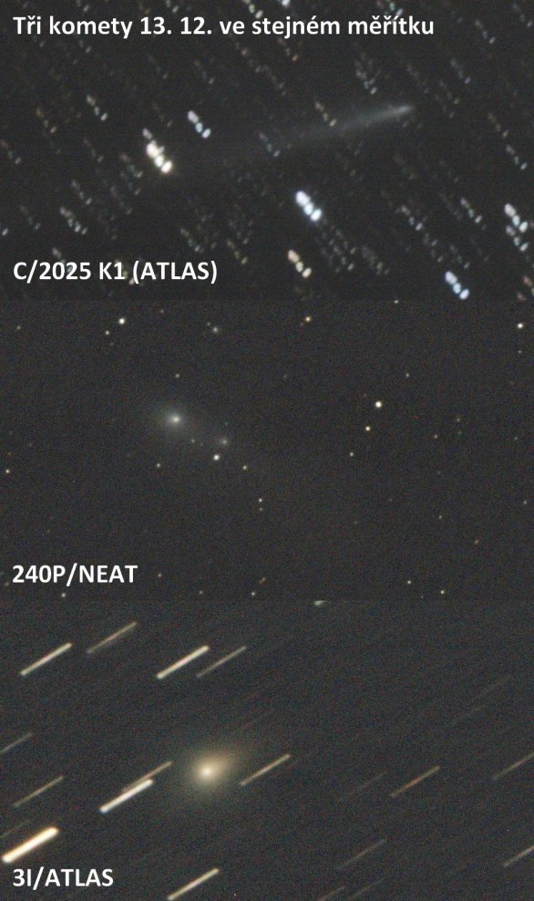 Trojice komet přes 20cm dalekohled (výřezy zmenšené na 50 % byly seskládaány pod sebe). C/2025 K1 (ATLAS) 9×60 s, 240P/NEAT 8×60 s, 3I/ATLAS 40×60 s, ZWO ASI294MC Pro, RC8/1620 mm. Autor: Martin Gembec Trojice komet přes 20cm dalekohled (výřezy zmenšené na 50 % byly seskládaány pod sebe). C/2025 K1 (ATLAS) 9×60 s, 240P/NEAT 8×60 s, 3I/ATLAS 40×60 s, ZWO ASI294MC Pro, RC8/1620 mm. Autor: Martin Gembec